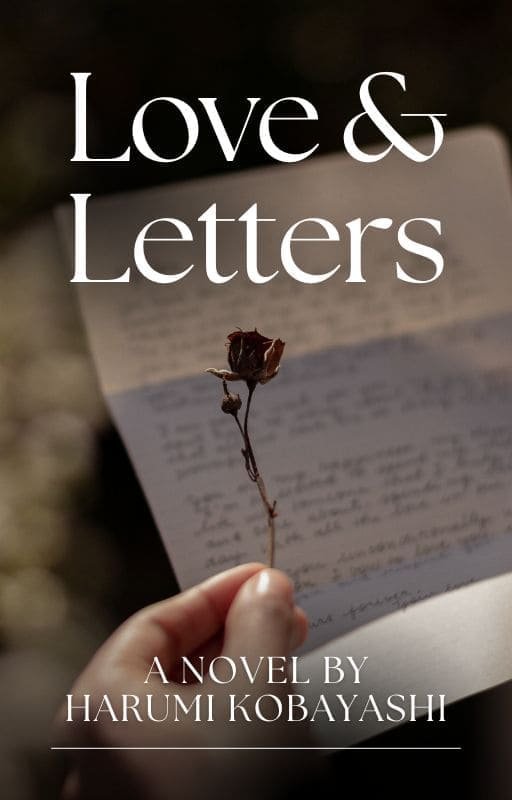 Love and Letters by Harumi Kobayashi: A beautiful artwork depicting love through handwritten letters.
